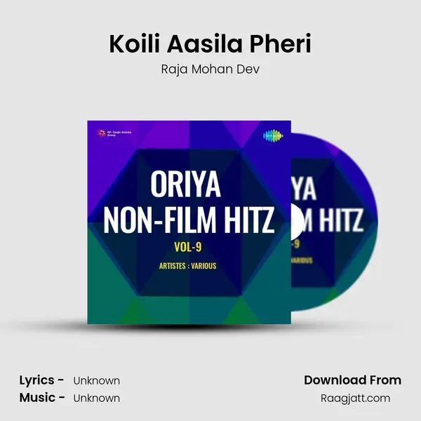 Koili Aasila Pheri - Raja Mohan Dev album cover 