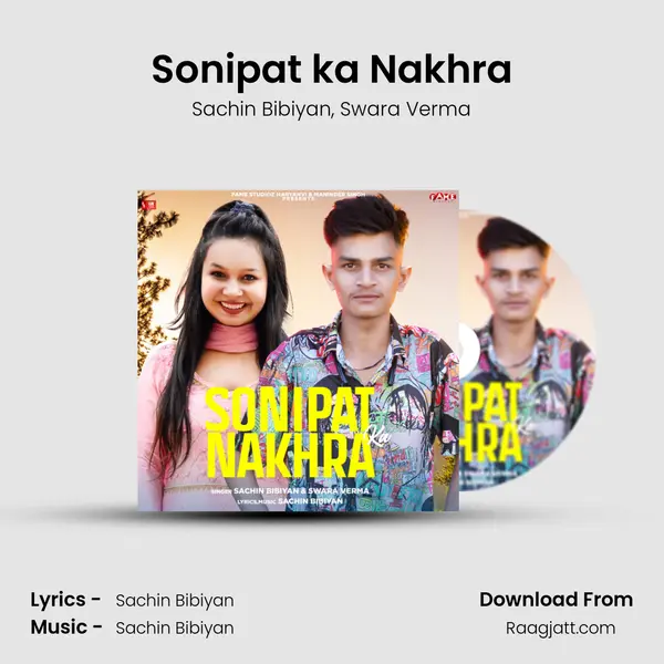 Sonipat ka Nakhra mp3 song