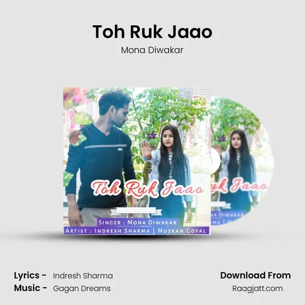 Toh Ruk Jaao mp3 song