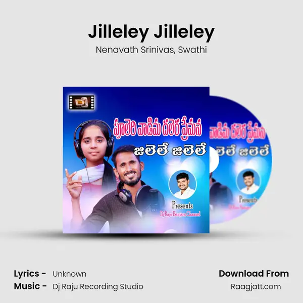 Jilleley Jilleley - Nenavath Srinivas album cover 