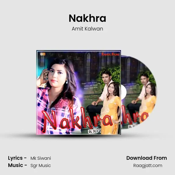 Nakhra - Amit Kalwan album cover 