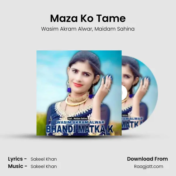 Maza Ko Tame mp3 song