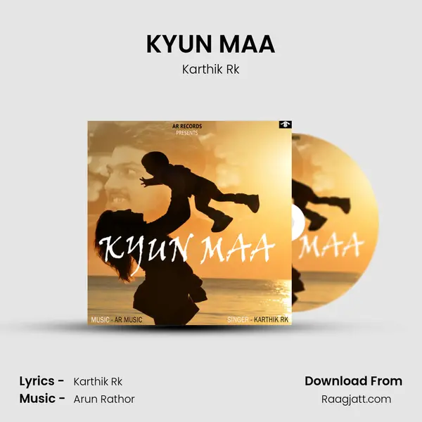 KYUN MAA - Karthik Rk album cover 