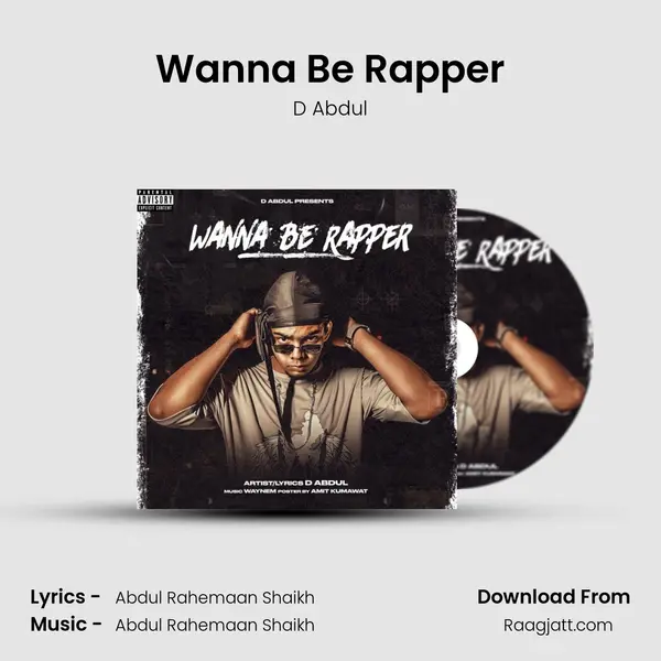 Wanna Be Rapper - D Abdul album cover 