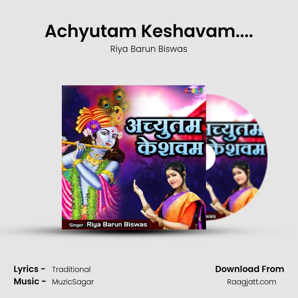 Achyutam Keshavam.... mp3 song