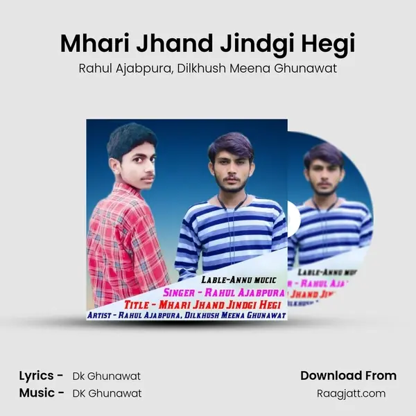 Mhari Jhand Jindgi Hegi - Rahul Ajabpura album cover 