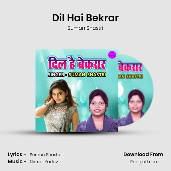 Dil Hai Bekrar mp3 song