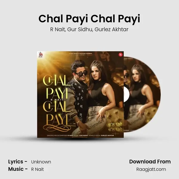 Chal Payi Chal Payi - R Nait album cover 