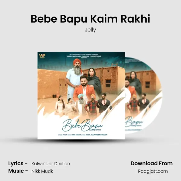 Bebe Bapu Kaim Rakhi - Jelly album cover 