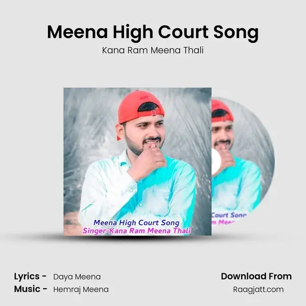 Meena High Court Song - Kana Ram Meena Thali album cover 