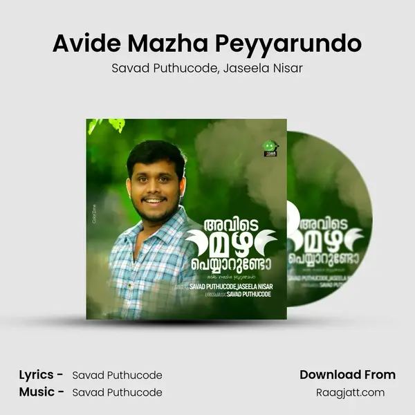 Avide Mazha Peyyarundo - Savad Puthucode album cover 