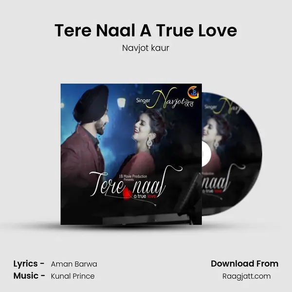 Tere Naal A True Love mp3 song