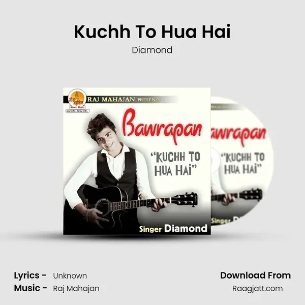 Kuchh To Hua Hai - Diamond album cover 