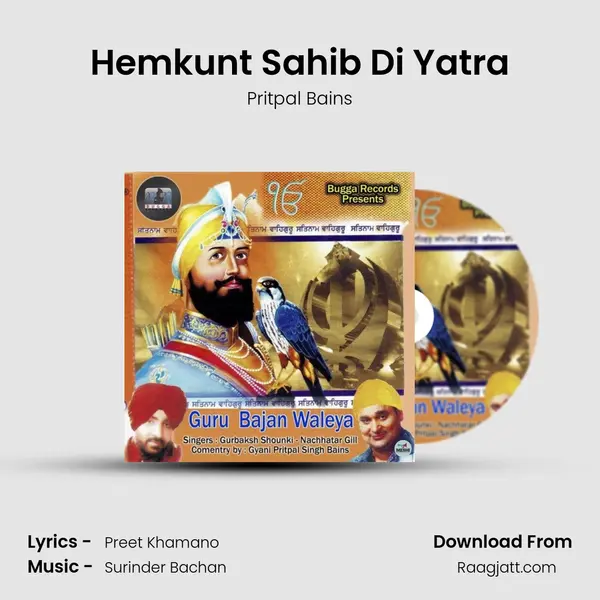 Hemkunt Sahib Di Yatra - Pritpal Bains album cover 