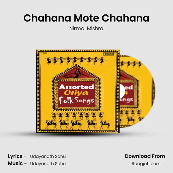 Chahana Mote Chahana mp3 song