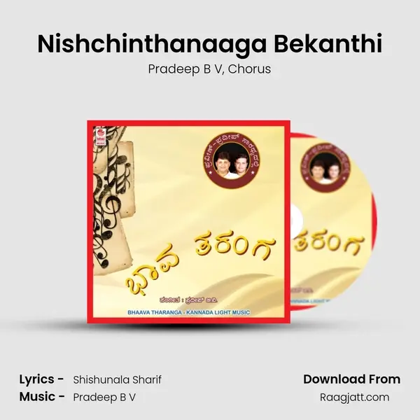 Nishchinthanaaga Bekanthi - Pradeep B V album cover 