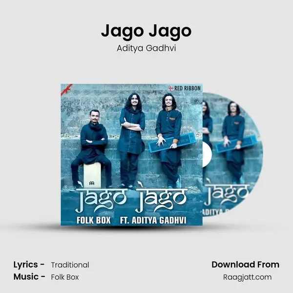 Jago Jago - Aditya Gadhvi album cover 