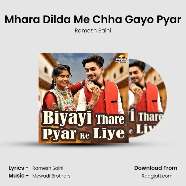 Mhara Dilda Me Chha Gayo Pyar - Ramesh Saini album cover 