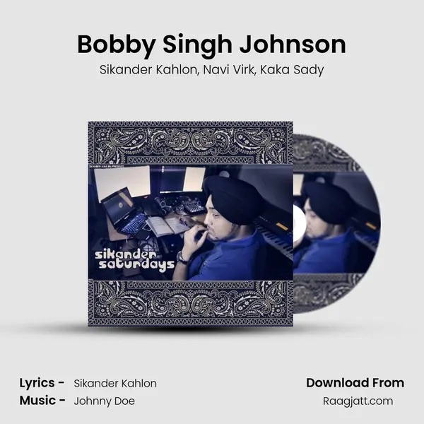 Bobby Singh Johnson - Sikander Kahlon album cover 