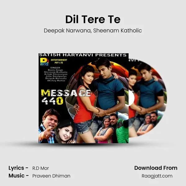 Dil Tere Te mp3 song