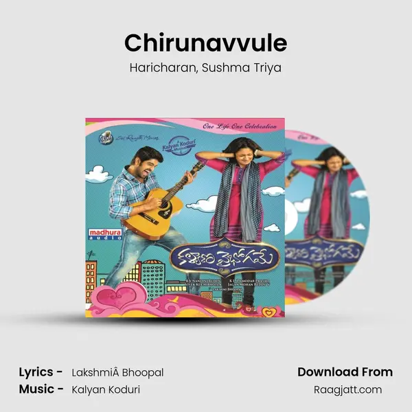 Chirunavvule mp3 song