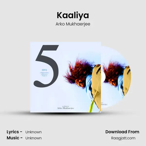 Kaaliya - Arko Mukhaerjee album cover 