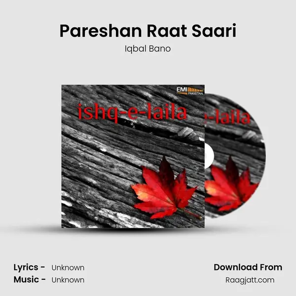 Pareshan Raat Saari - Iqbal Bano album cover 