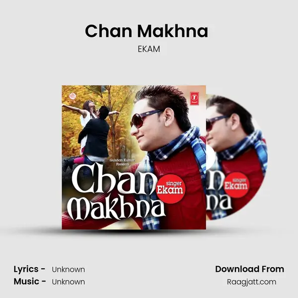 Chan Makhna (Ekam 22) mp3 song