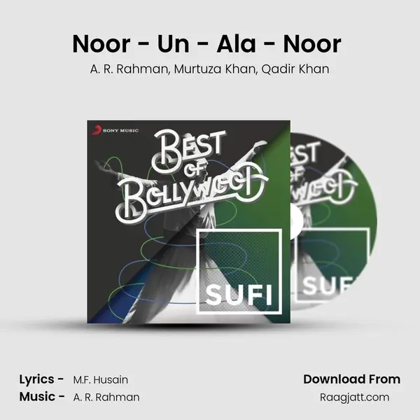 Noor - Un - Ala - Noor (From Meenaxi) mp3 song