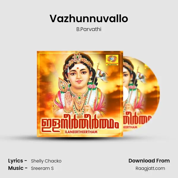 Vazhunnuvallo mp3 song