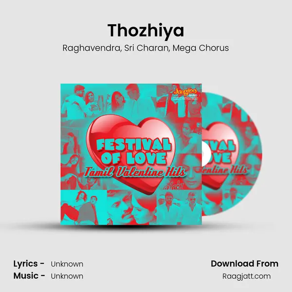 Thozhiya mp3 song