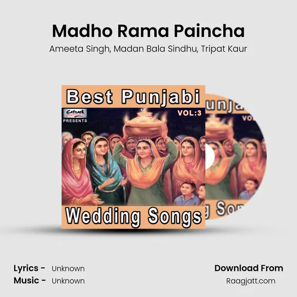 Madho Rama Paincha - Ameeta Singh album cover 