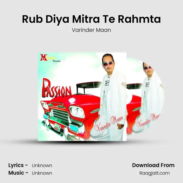 Rub Diya Mitra Te Rahmta mp3 song