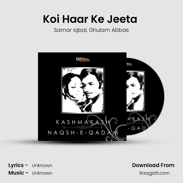 Koi Haar Ke Jeeta (From Kashmakash) mp3 song