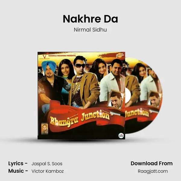 Nakhre Da - Nirmal Sidhu album cover 