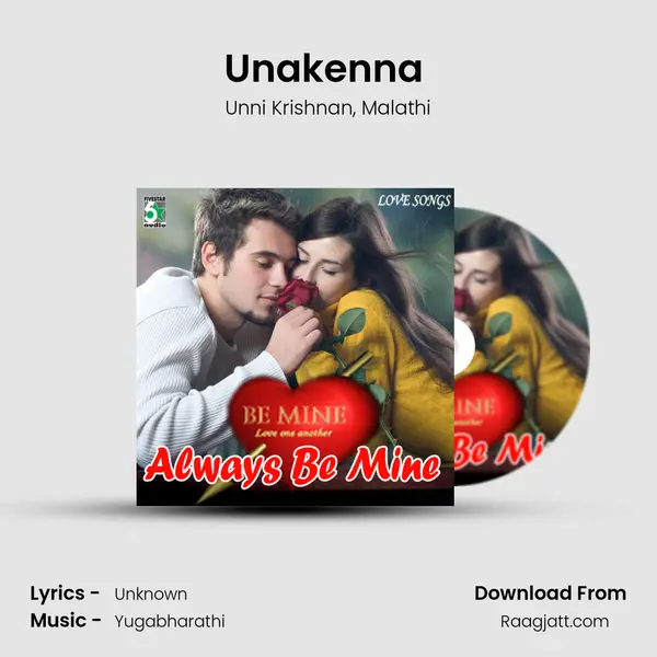 Unakenna (From Uyirosai) mp3 song