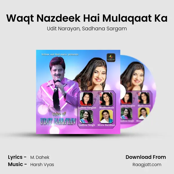 Waqt Nazdeek Hai Mulaqaat Ka mp3 song