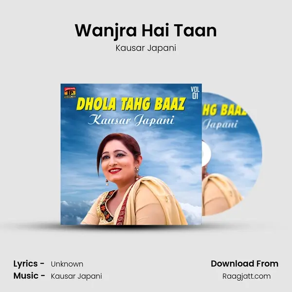 Wanjra Hai Taan mp3 song