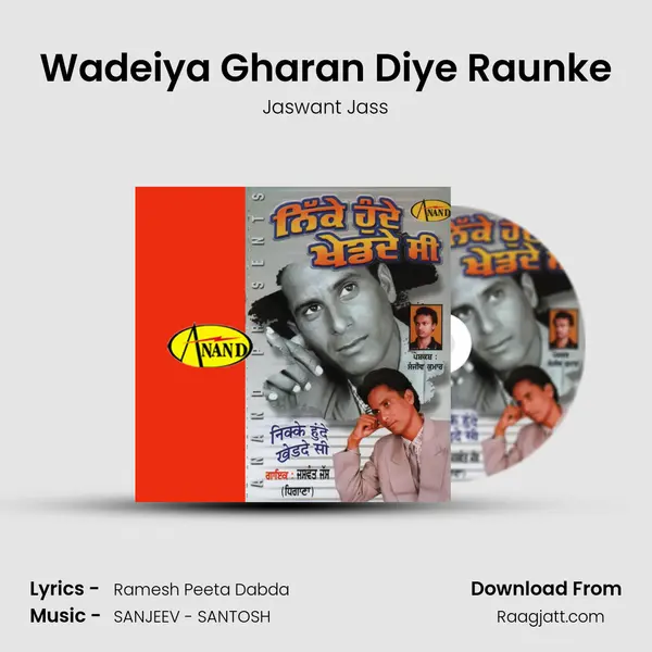 Wadeiya Gharan Diye Raunke - Jaswant Jass album cover 