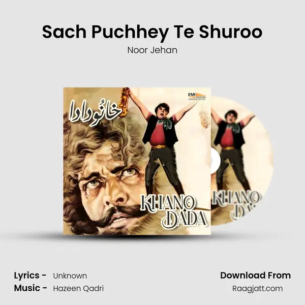 Sach Puchhey Te Shuroo - Noor Jehan album cover 