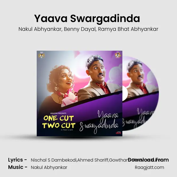 Yaava Swargadinda (From One Cut Two Cut) mp3 song