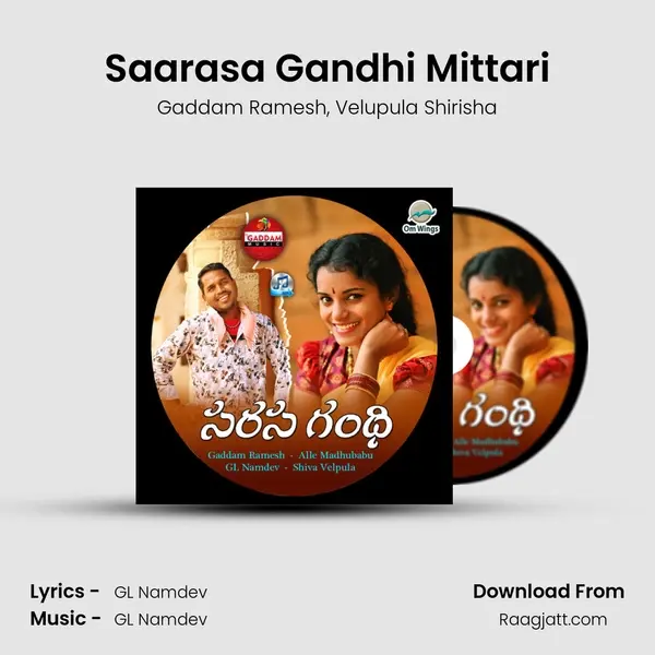 Saarasa Gandhi Mittari - Gaddam Ramesh album cover 