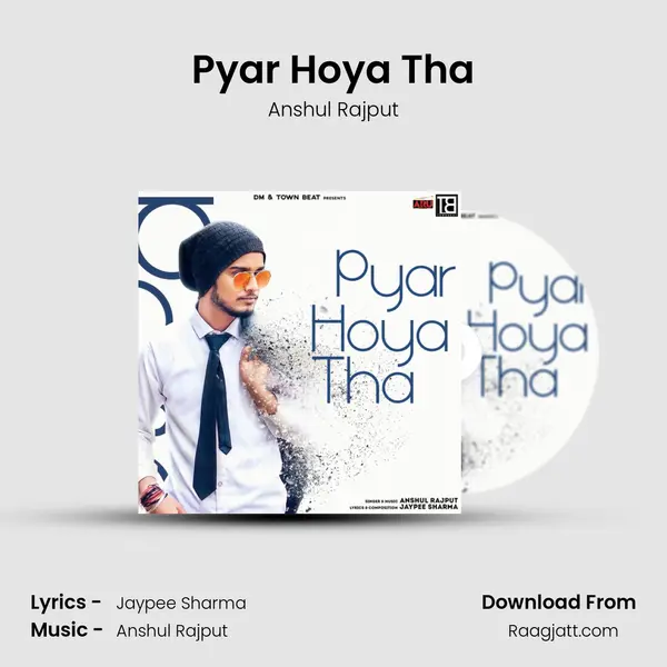 Pyar Hoya Tha mp3 song