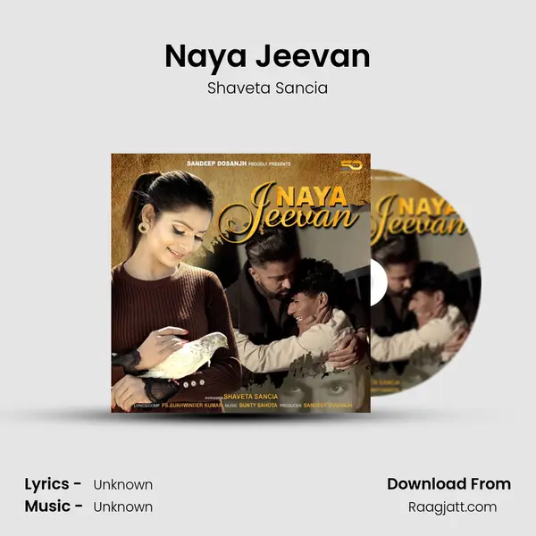 Naya Jeevan - Shaveta Sancia album cover 