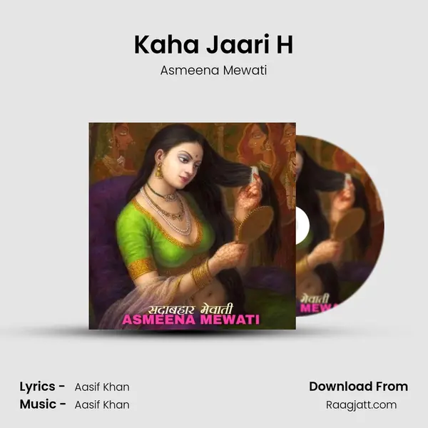 Kaha Jaari H mp3 song