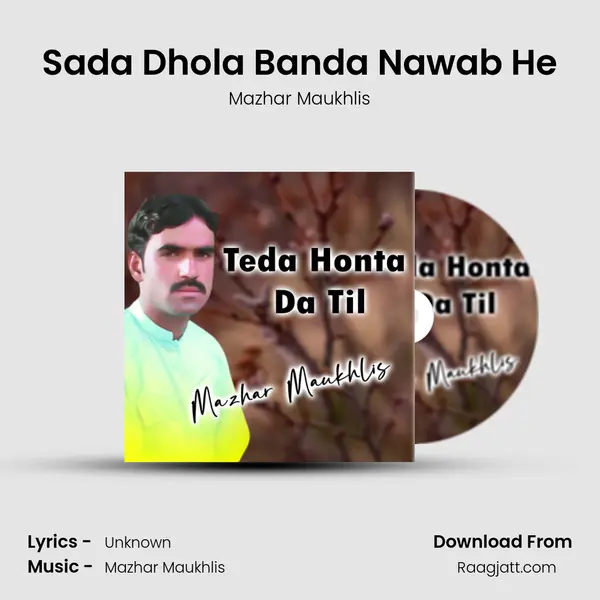 Sada Dhola Banda Nawab He mp3 song