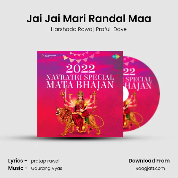 Jai Jai Mari Randal Maa mp3 song