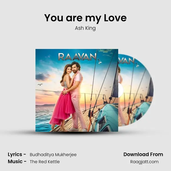 You are my Love - Ash King album cover 