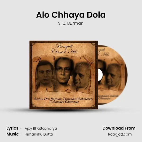 Alo Chhaya Dola - S. D. Burman mp3 song