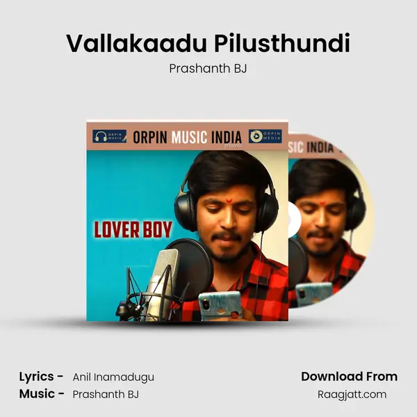 Vallakaadu Pilusthundi - Prashanth BJ album cover 